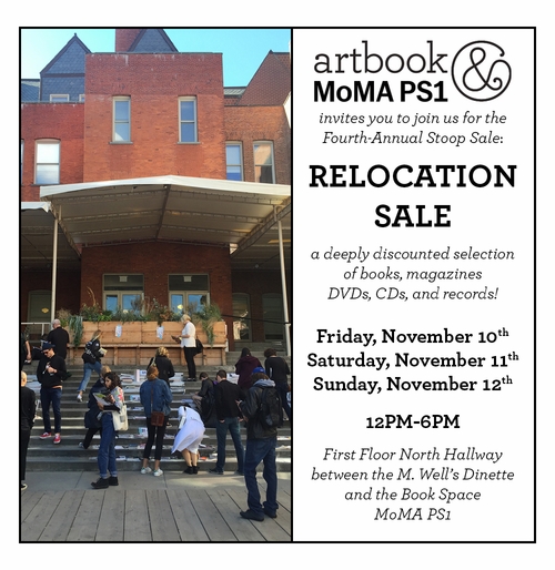 Artbook @ MoMA PS1 Fourth-Annual Stoop Sale: The Relocation Sale