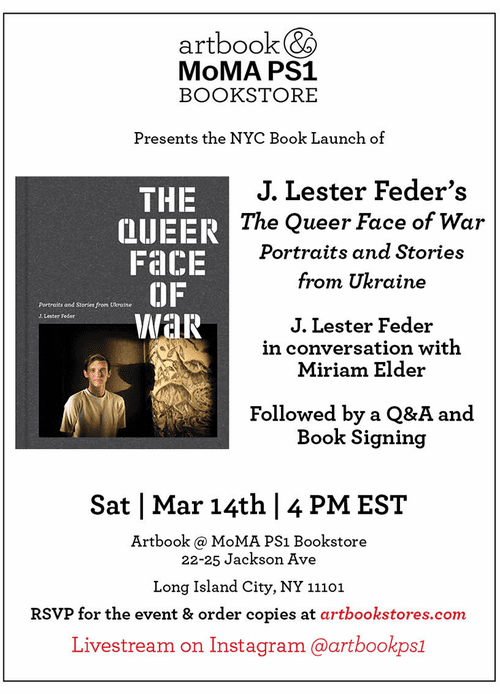Artbook at MoMA PS1 presents J. Lester Feder and Miriam Elder in conversation for the launch of 'The Queer Face of War'