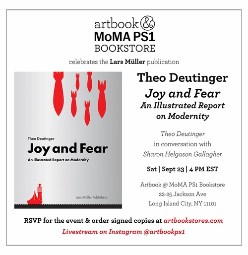 Artbook @ MoMA PS1 presents Theo Deutinger and Sharon Helgason Gallagher launching 'Joy and Fear: An Illustrated Report on Modernity'