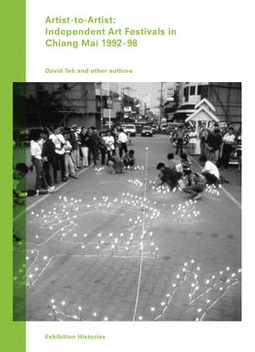 Artist-to-Artist: Independent Art Festivals in Chiang Mai 199298