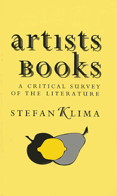 Artists' Books: A Critical Survey Of The Literature