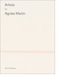 Artists on Agnes Martin