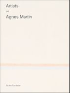 Artists on Agnes Martin