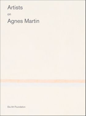 Artists on Agnes Martin