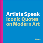 Artists Speak: Iconic Quotes on Modern Art