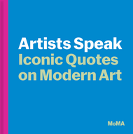 Artists Speak: Iconic Quotes on Modern Art
