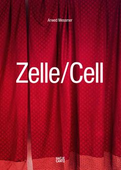 Arwed Messmer: Cell