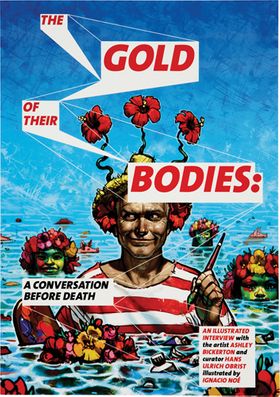 Ashley Bickerton: The Gold of Their Bodies