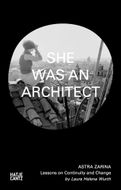 Astra Zarina: She Was an Architect