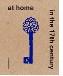 At Home in the 17th Century