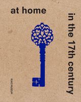 At Home in the 17th Century