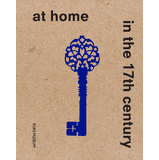 At Home in the 17th Century