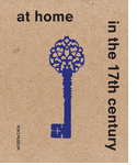 At Home in the 17th Century