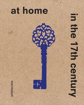 At Home in the 17th Century