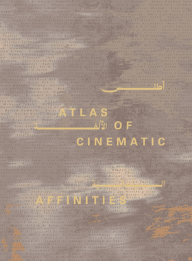 Atlas of Cinematic Affinities: 15 Years of Doha Film Institute