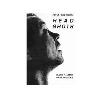 Aura Rosenberg Head Shots ARTBOOK | D.A.P. 1996 Catalog Books