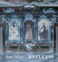 Axel Htte: Reflexio