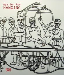Aya Ben Ron: Hanging