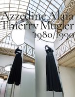 Azzedine Alaïa, Thierry Mugler