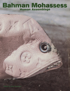 Bahman Mohassess: Human Assemblage