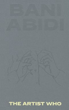 Bani Abidi: The Artist Who