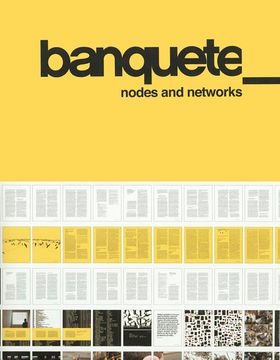 Banquete: Nodes & Networks