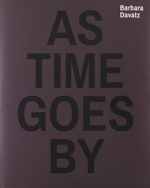 Barbara Davatz: As Time Goes By