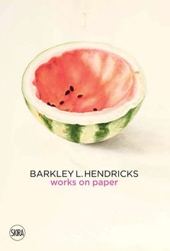 Barkley L. Hendricks: Works on Paper