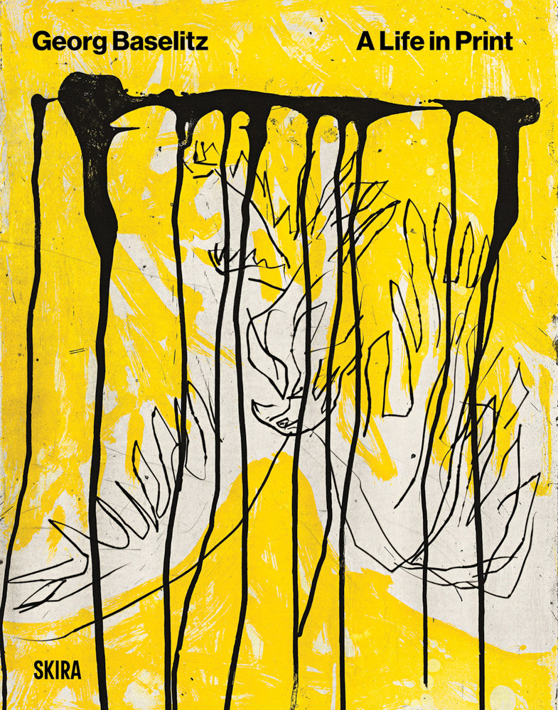 Baselitz A Life in Print ARTBOOK | D.A.P. 2026 Catalog Books