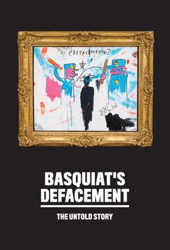 Basquiat's "Defacement"