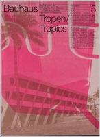 Bauhaus N 5: Tropics
