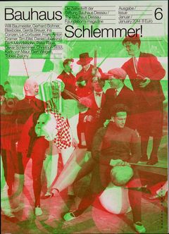 Bauhaus N 6: Schlemmer!