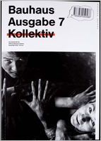 Bauhaus N 7: Collective