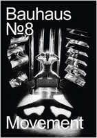 Bauhaus N 8: Movement