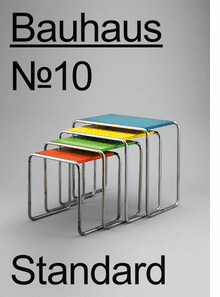 Bauhaus No.10: Standard