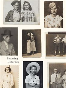 Becoming Disfarmer