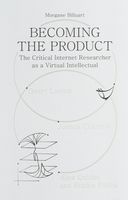 Becoming the Product