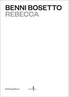 Benni Bosetto: Rebecca