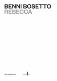 Benni Bosetto: Rebecca