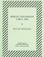 Berlin Childhood circa 1900