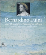 Bernardino Luini and Renaissance Painting in Milan