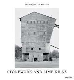 Bernd & Hilla Becher: Stonework and Lime Kilns