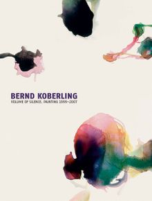 Bernd Koberling: Volume of Silence