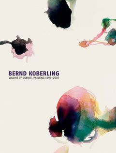 Bernd Koberling: Volume of Silence