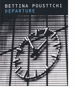Bettina Pousttchi: Departure