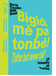 Bigidi m pa tonb! (Totter but never fall)