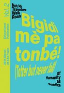 Bigidi m pa tonb! (Totter but never fall)
