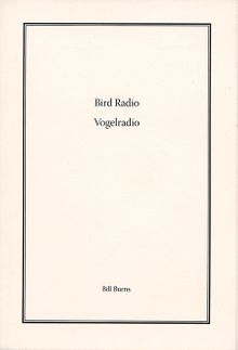 Bill Burns: Bird Radio
