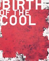 Birth Of The Cool