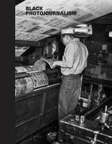 Black Photojournalism